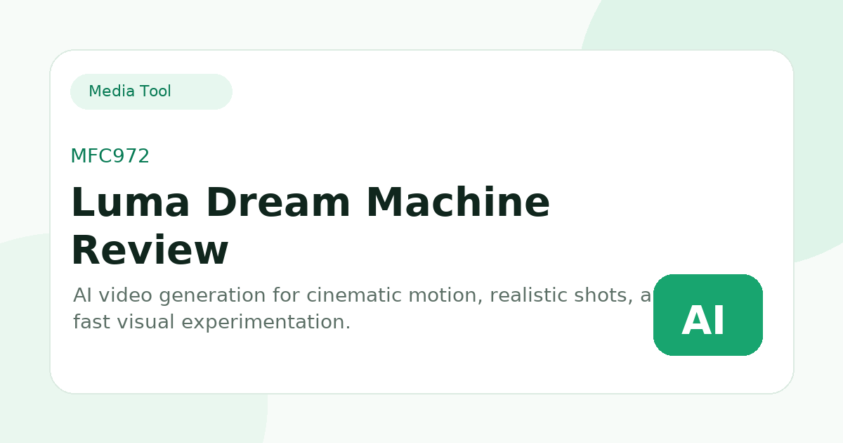Luma Dream Machine Review, Features, Pricing and Use Cases - MFC972