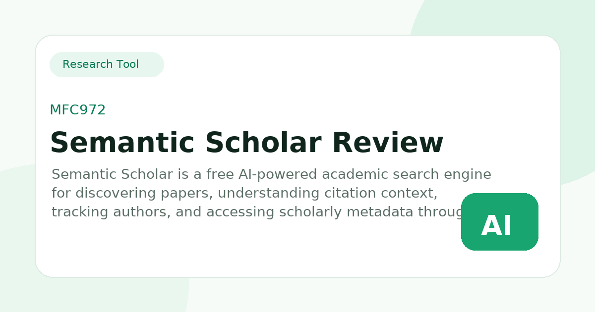 Semantic Scholar Review, Features, Pricing and Research Use Cases - MFC972